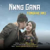 About Nwng Gana Tongkhe Ani Song